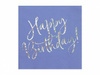 Servietten, Geburtstag, Aufschrift Happy Birthday, Blau, 33x33cm