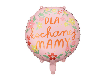 Foil balloon ''Dla kochanej mamy'', 45 cm