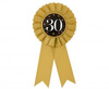 Rosette for 30th Birthday, Anniversary gold-black, 8 cm